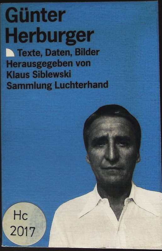 Günter Herburger. Texte, Daten, Bilder. - Siblewski, Klaus