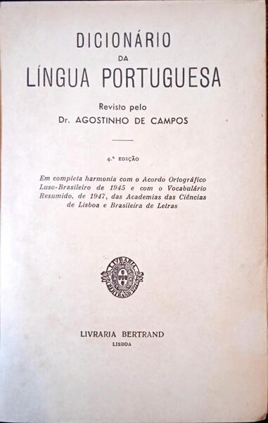 DICIONÁRIO DA LÍNGUA PORTUGUESA.