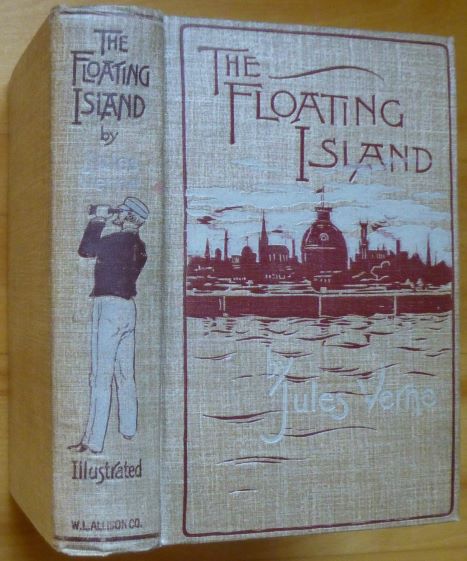 FLOATING ISLAND. Or The Pearl of the Pacific Verne, Jules [ ] [Hardcover]