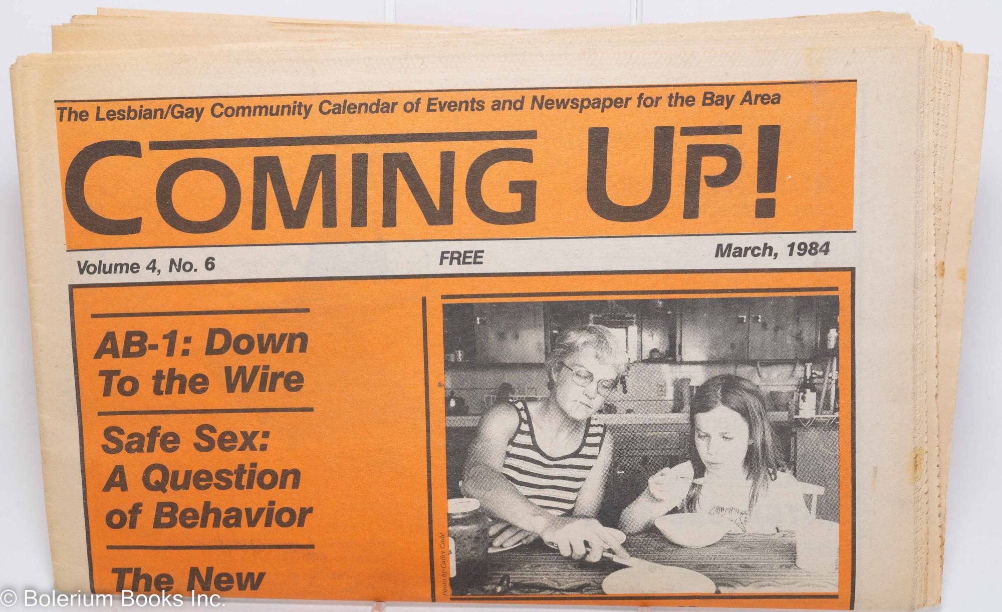 Coming Up! the Lesbian/Gay community calendar of events newspaper for Bay  Area; vol. 4, #6, March, 1984; Motherlines by Corsaro, Kim, editor, Cheryl  Jones, Diana Ross, Jeffrey Wilson, Sue Zemel, Daniel Curzon,