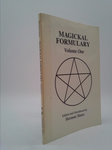 The Magickal Formulary - Slater, Herman