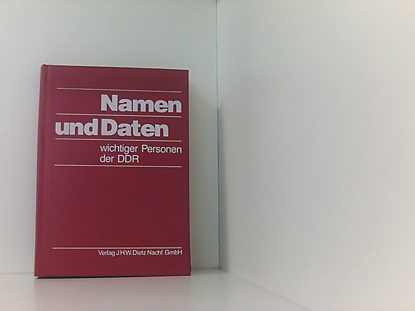 Namen und Daten wichtiger Personen der DDR - Buch, Günther