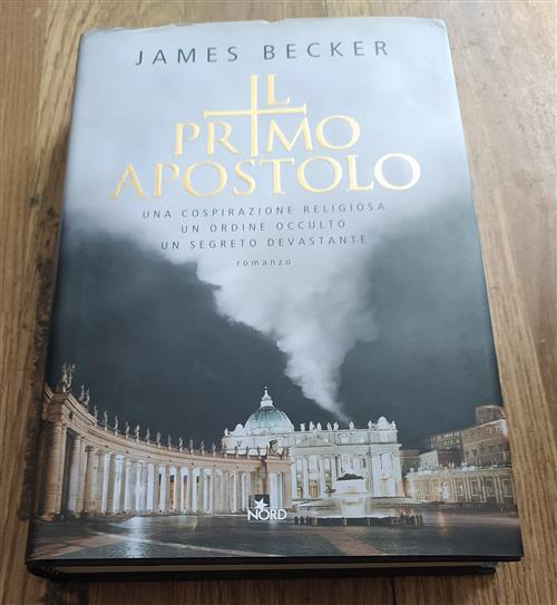Il Primo Apostolo - James Becker