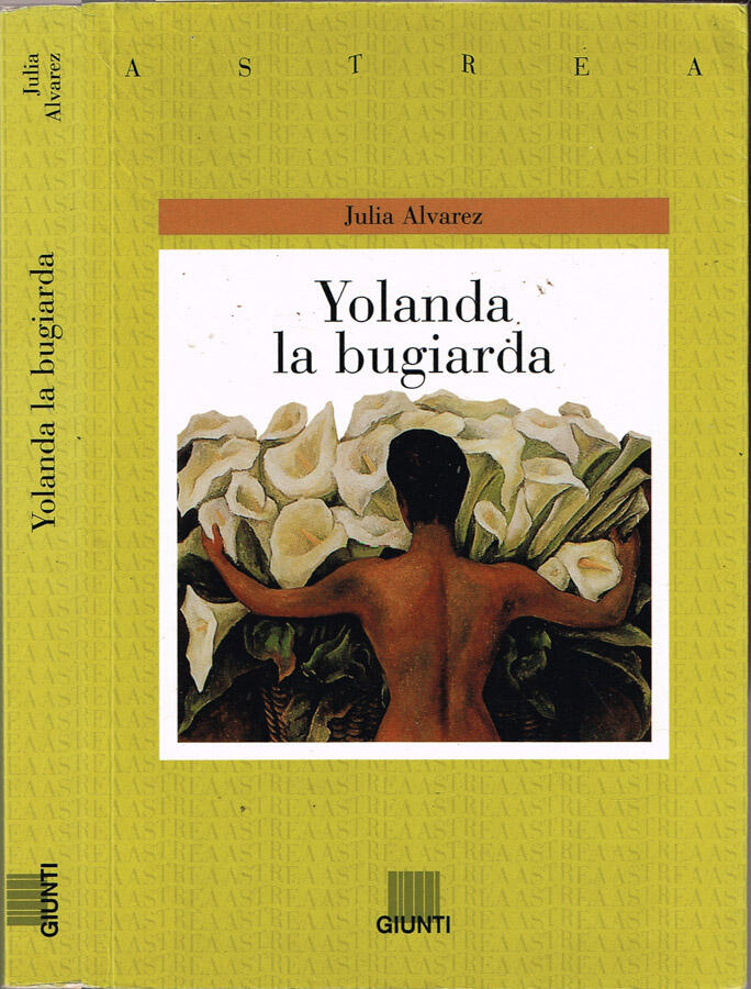 Yolanda la bugiarda - Julia Alvarez