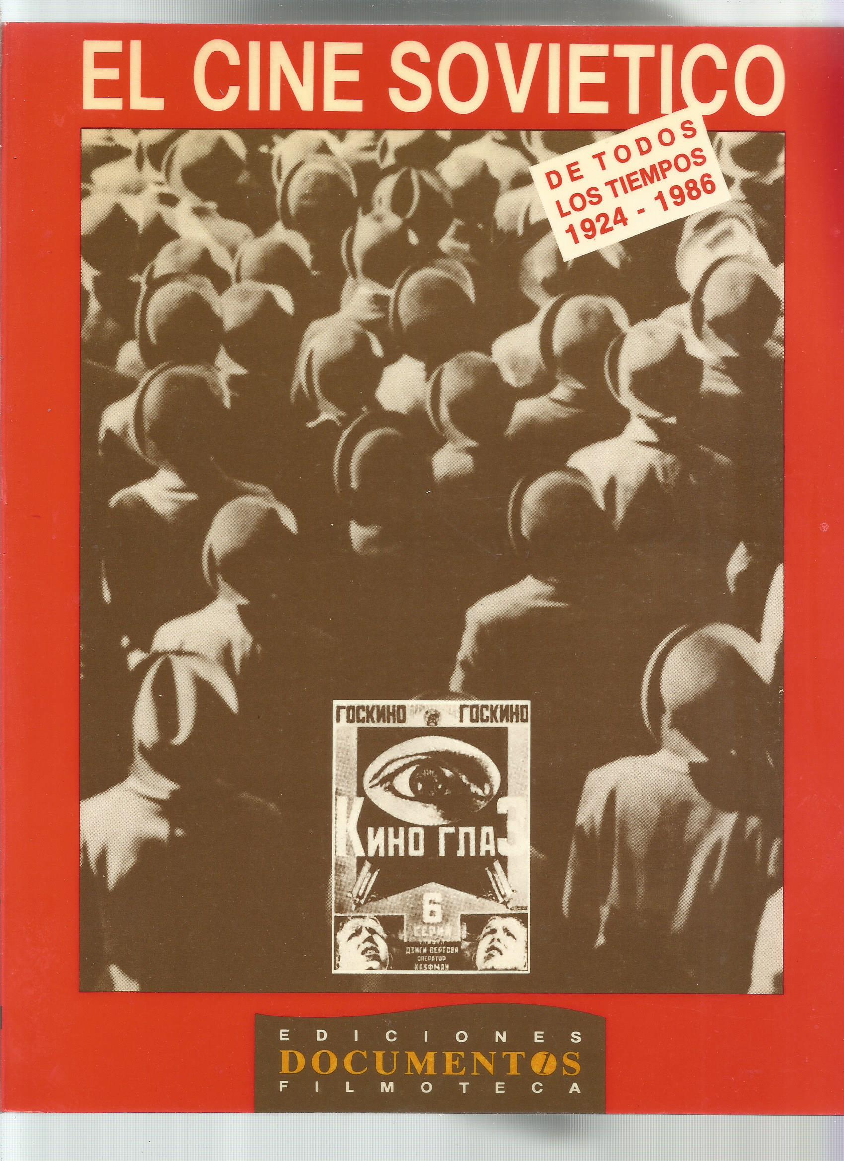 El cine soviético de todos los tiempos 1924- 1986. by VV. AA.:: Buen ...