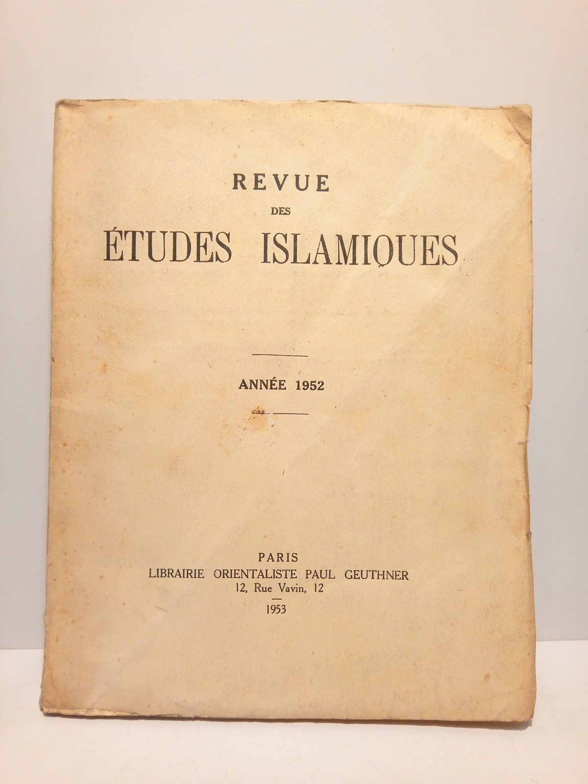 Revue des Etudes Islamiques. Année 1952. MEMOIRES: Essai sur l'Islam en U.R.R.S, par Vincent 