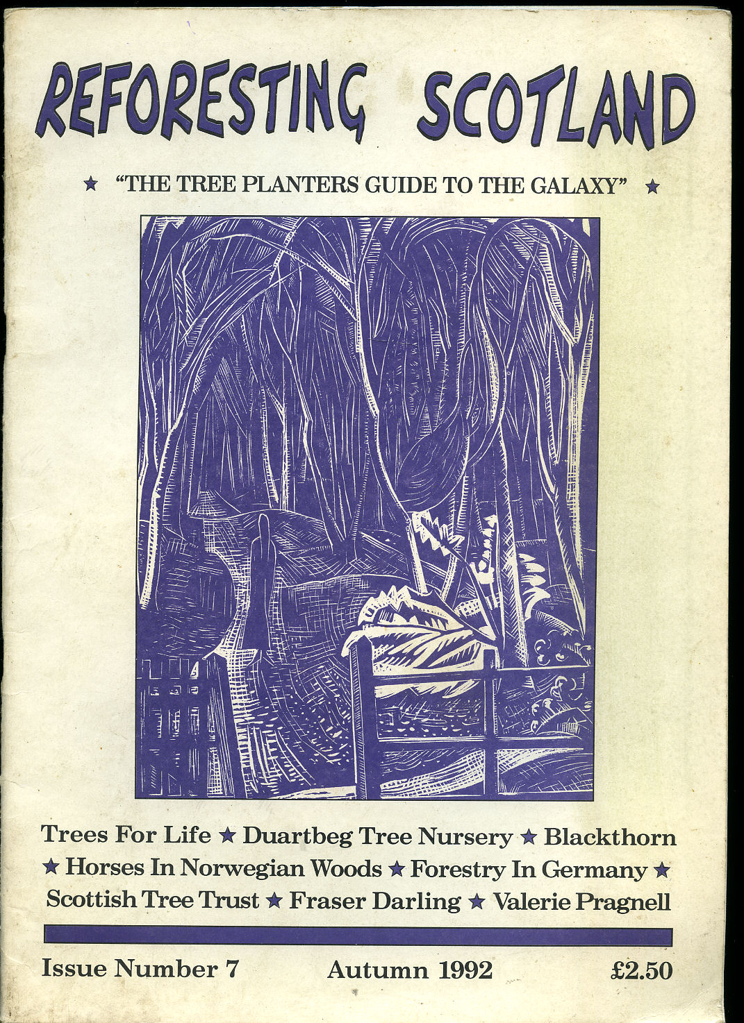 The Tree Planters Guide to the Galaxy The Journal of Reforesting