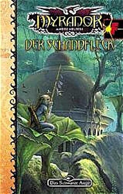 Der Schandfleck (Das Schwarze Auge, Band 77) - André Helfers