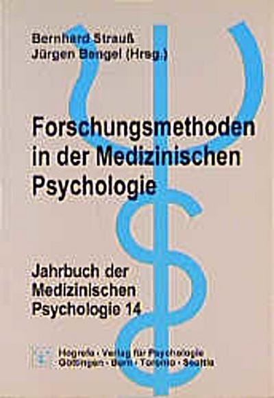 Forschungsmethoden in der medizinischen Psychologie