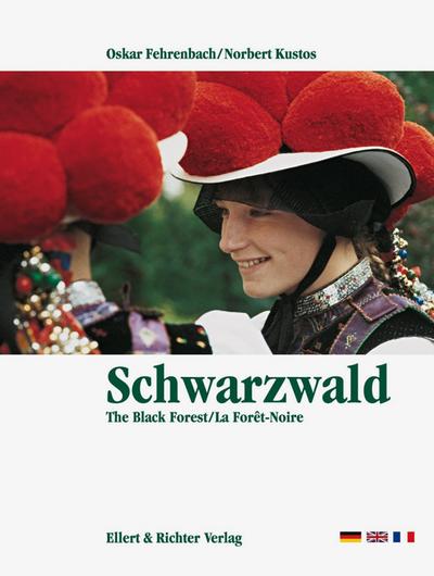 Schwarzwald = The Black Forest. - Oskar Fehrenbach