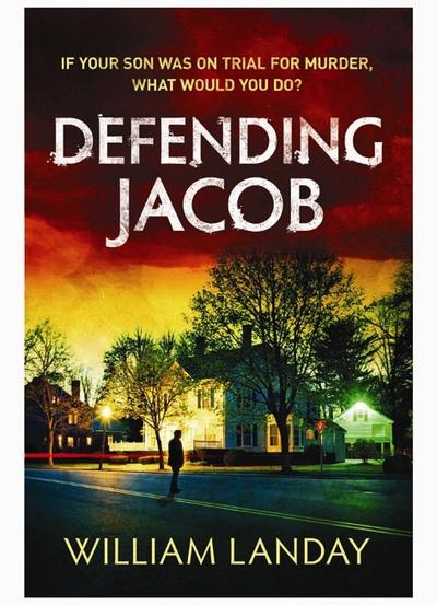 Defending Jacob, - William Landay