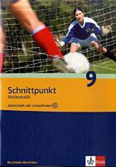 Schnittpunkt - Ausgabe für Nordrhein-Westfalen - Neubearbeitung. Mathematik für Realschulen: Schnittpunkt - Ausgabe für Nordrhein-Westfalen - . Lösungsheft mit Lernsoftware 9. Schuljahr - Agathe Bachmann