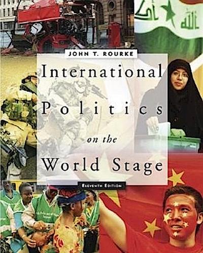 International Politics on the World Stage with Powerweb - John T. Rourke