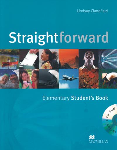 Straightforward: Elementary / Student’s Book with CD-ROM - Lindsay Clandfield