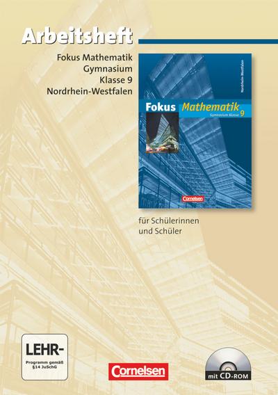 Fokus Mathematik Teil: Kl. 9. / Arbeitsh. für Schülerinnen und Schüler mit CD-ROM. / Buch. - Norbert Esper