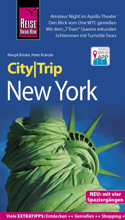 Reise Know-How CityTrip New York: Reiseführer mit Faltplan und kostenloser Web-App - Peter und Margit Brinke Kränzle