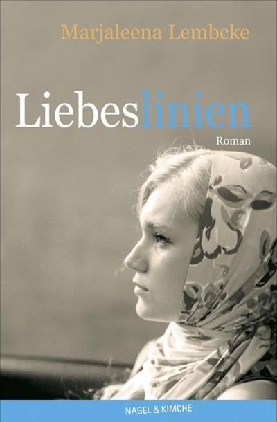 Liebeslinien - Marjaleena Lembcke