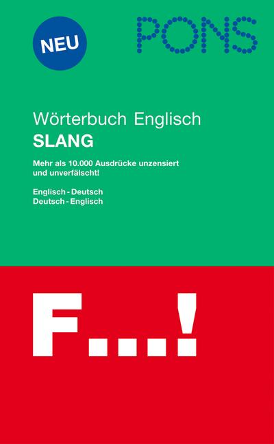 PONS Wörterbuch Englisch Slang: Deutsch - Englisch / Englisch - Deutsch - Joaquin Blasco