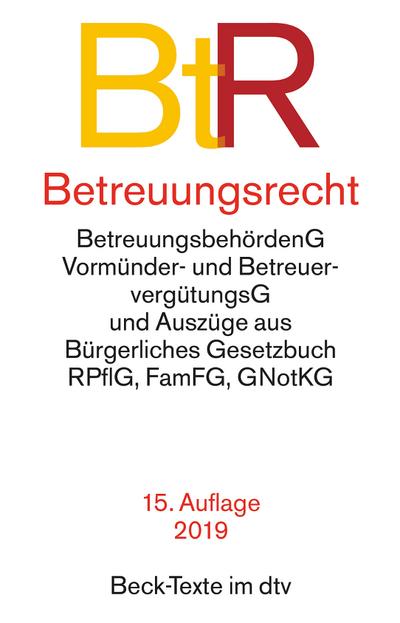 Betreuungsrecht BtR (dtv Beck Texte) - (Vorwort) Joachim Kuntze