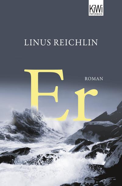 Er: Roman - Linus Reichlin