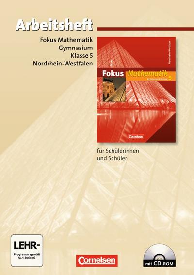 Fokus Mathematik 5. Schuljahr. Arbeitsheft. Gymnasium.Nordrhein-Westfalen.Mit CD und Lösungen - Norbert Esper