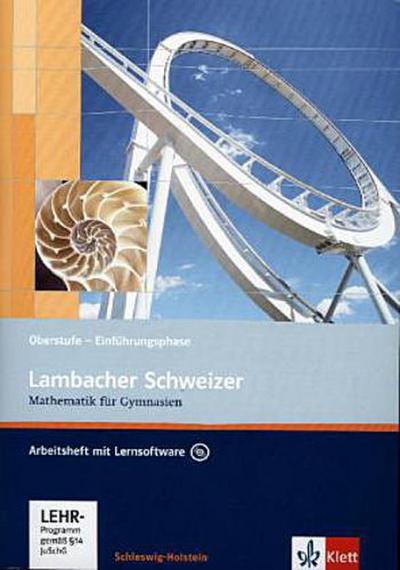 Lambacher Schweizer Mathematik Einführungsphase. Ausgabe Schleswig-Holstein: Arbeitsheft plus Lösungsheft und Lernsoftware Klasse 10 (Lambacher Schweizer. Ausgabe für Schleswig-Holstein ab 2013) - Matthias und Klaus-Peter Jungmann Janssen