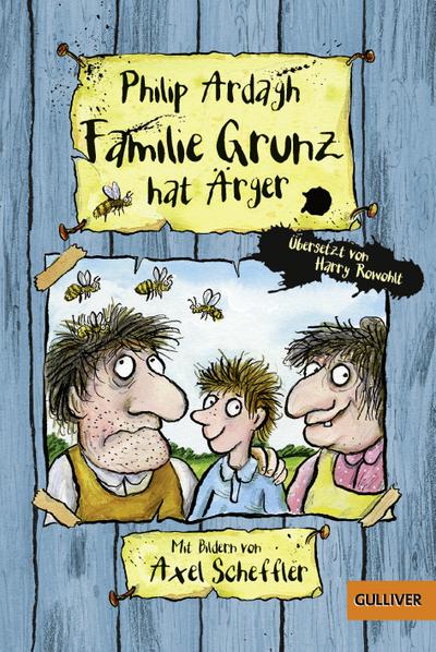 Familie Grunz hat Ärger: Roman für Kinder - Philip Ardagh