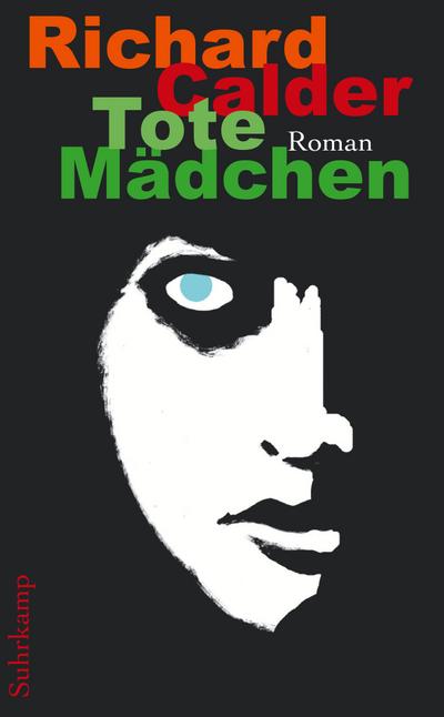 Tote Mädchen: Roman (suhrkamp taschenbuch) - Richard Calder