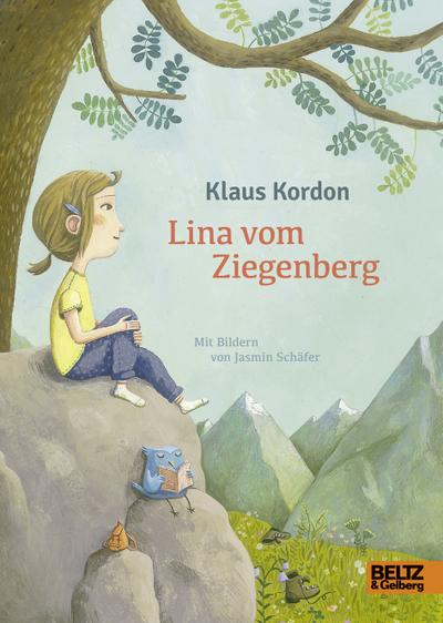 Lina vom Ziegenberg: Roman für Kinder. Mit Bildern und einem farbigem Vor- und Nachsatz von Jasmin Schäfer. - Klaus Kordon