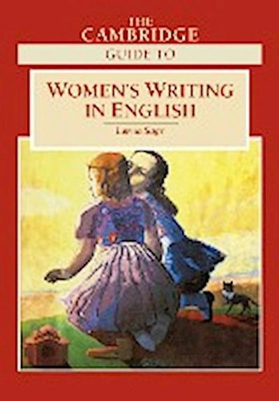 The Cambridge Guide to Women's Writing in English - Lorna Sage