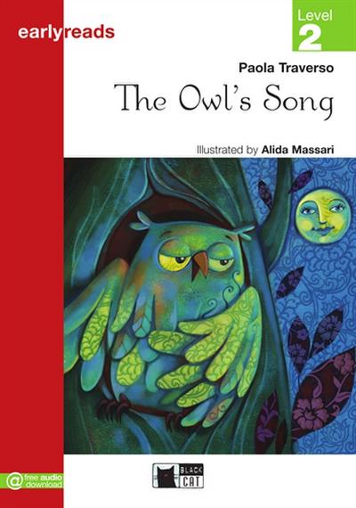 The Owl's Song - Level 2 (Black Cat Earlyreads) - Paola und Alida Massari Traverso