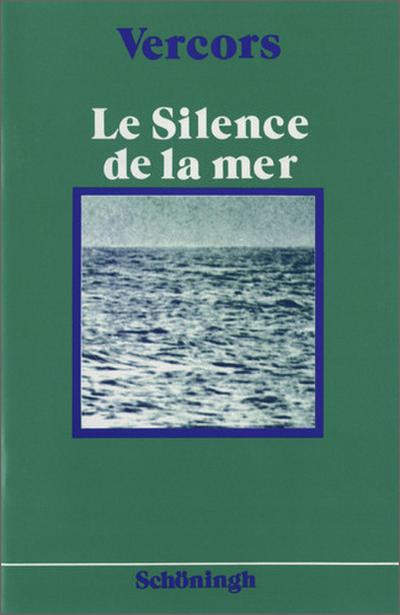 Französische Textausgaben: Vercors: Le Silence de la mer - Rudolf Strauch