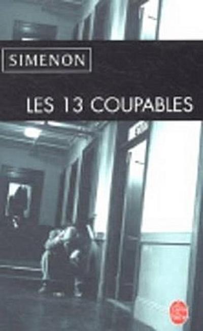 Les 13 Coupables (Ldp Simenon) - Georges Simenon