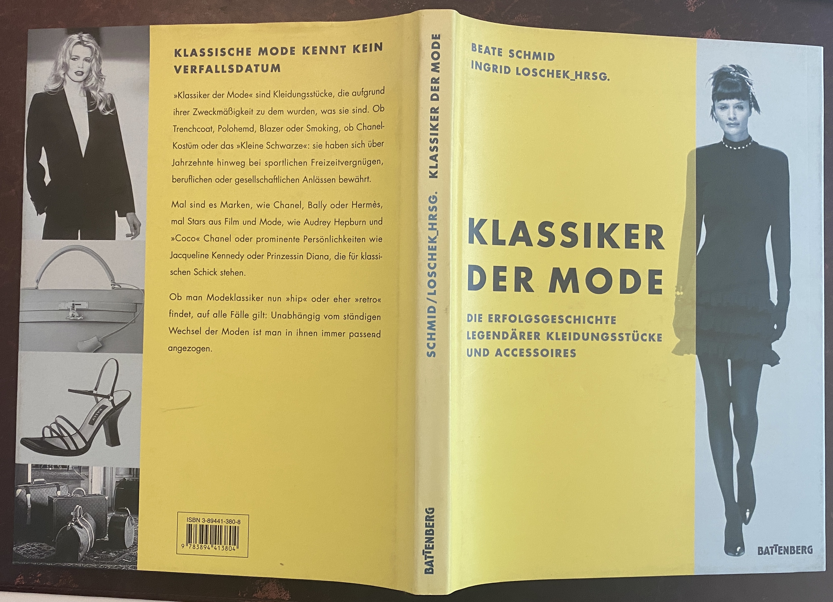 Klassiker der Mode. Die Erfolgsgeschichte legendärer Kleidungsstücke und Accessoires. - Schmid, Beate / Loschek, Ingrid (Hrsg.)