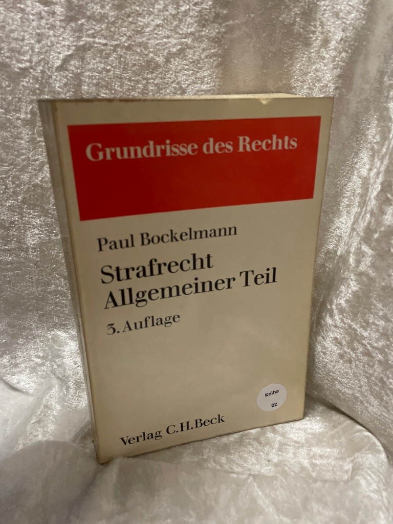 Strafrecht. Allgemeiner Teil. - Bockelmann, Paul