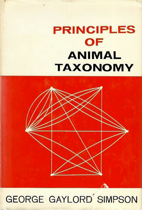 Principles of Animal Taxonomy - Simpson, G.G.