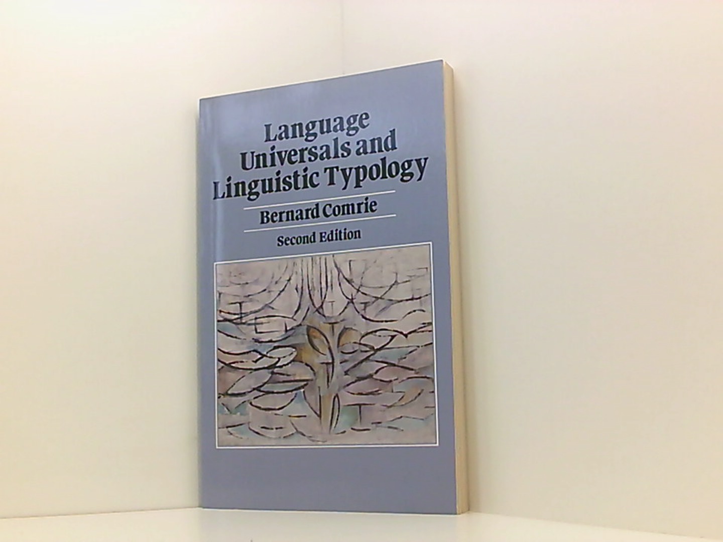 Language Universals Linguistic Typology: Syntax and Morphology - Comrie, Bernard