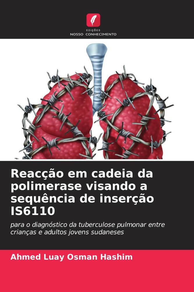 Reacção em cadeia da polimerase visando a sequência de inserção IS6110 - Ahmed Luay Osman Hashim