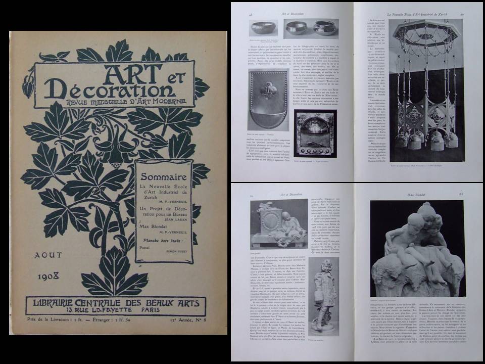 [Edition originale] ART ET DECORATION - AOUT 1908 - KUNSTGEWERBESCHULE ZURICH, MAX BLONDAT, BLONDEL [Occasion - Assez bon] [Couverture souple]