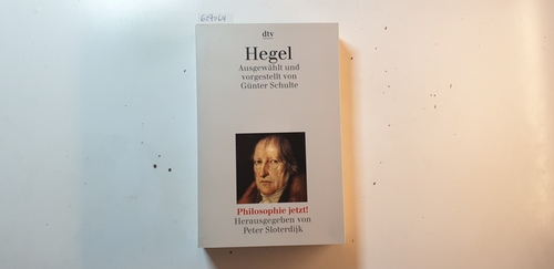 Hegel / ausgew. und vorgestellt von Günter Schulte - Hegel, Georg Wilhelm Friedrich ; Schulte, Günter (Herausgeber)