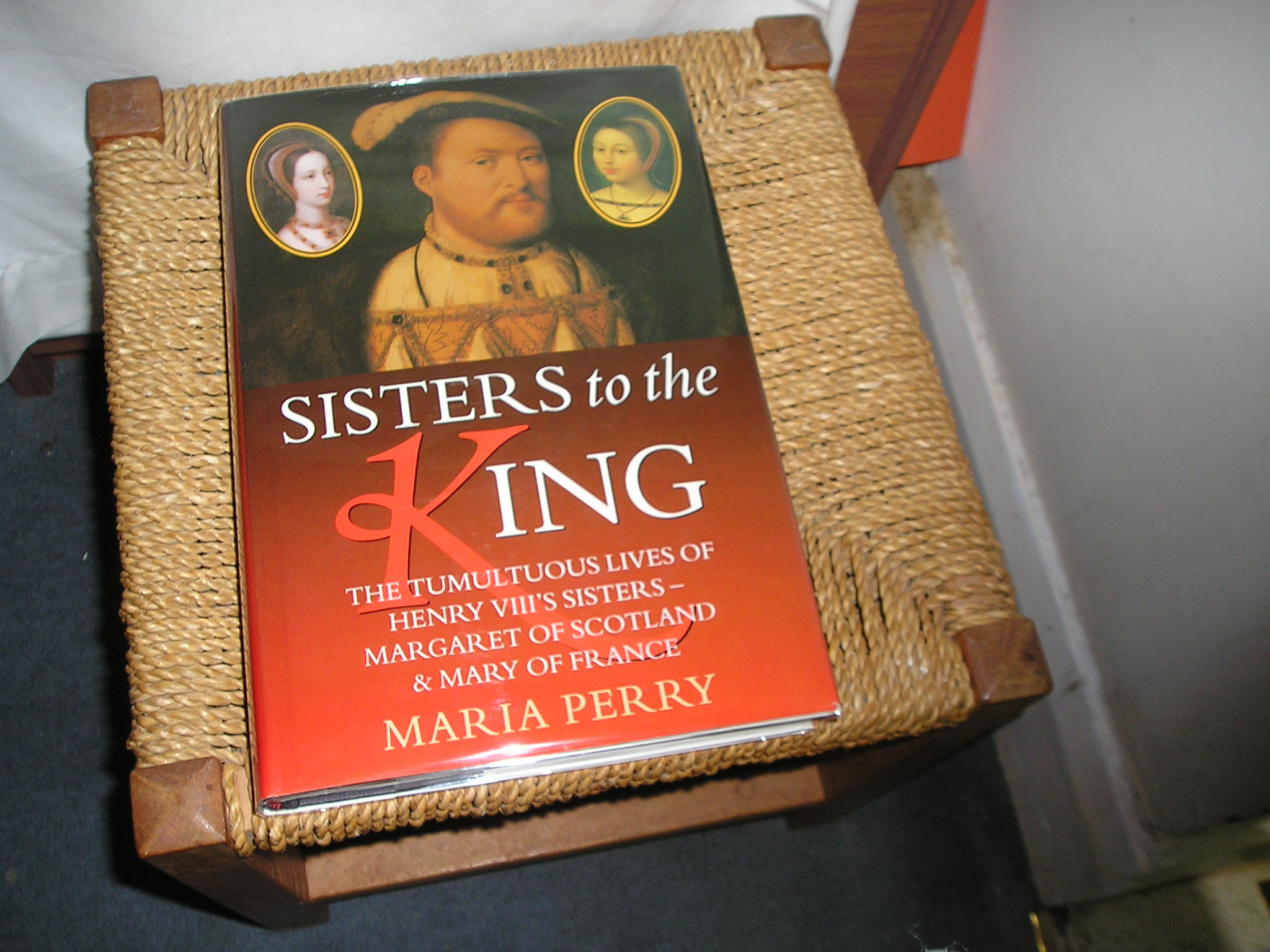 Sisters to the King. - Perry. Maria.