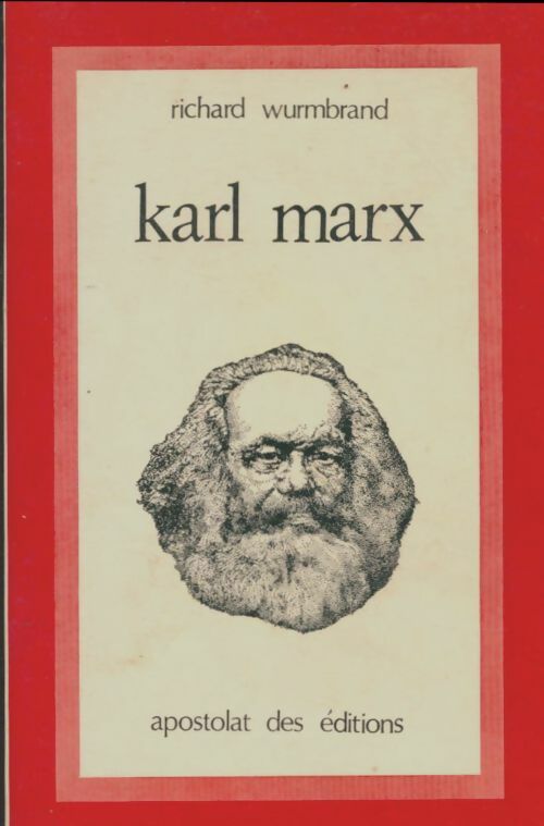 Karl Marx - Richard Wurmbrand - Richard Wurmbrand
