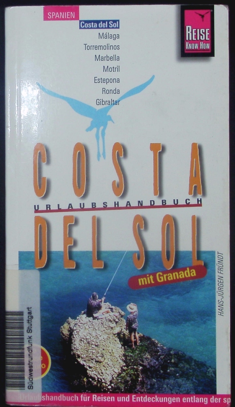 Costa del Sol. - Fründt, Hans-Jürgen