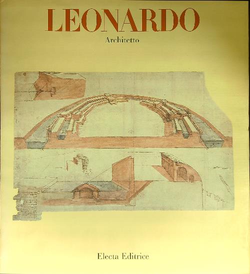 Leonardo, architect : Pedretti, Carlo : Free Download