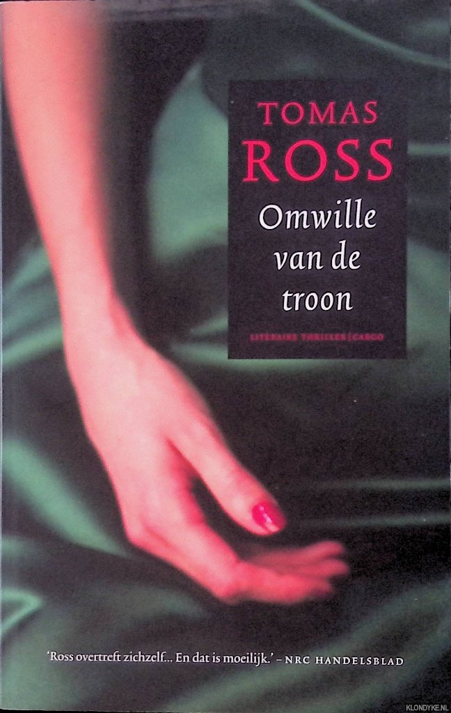 Omwille van de troon - Ross, Tomas