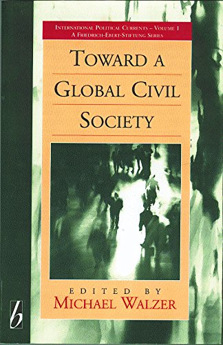 Toward a Global Civil Society (International Political Currents, 1) [Hardcover ]