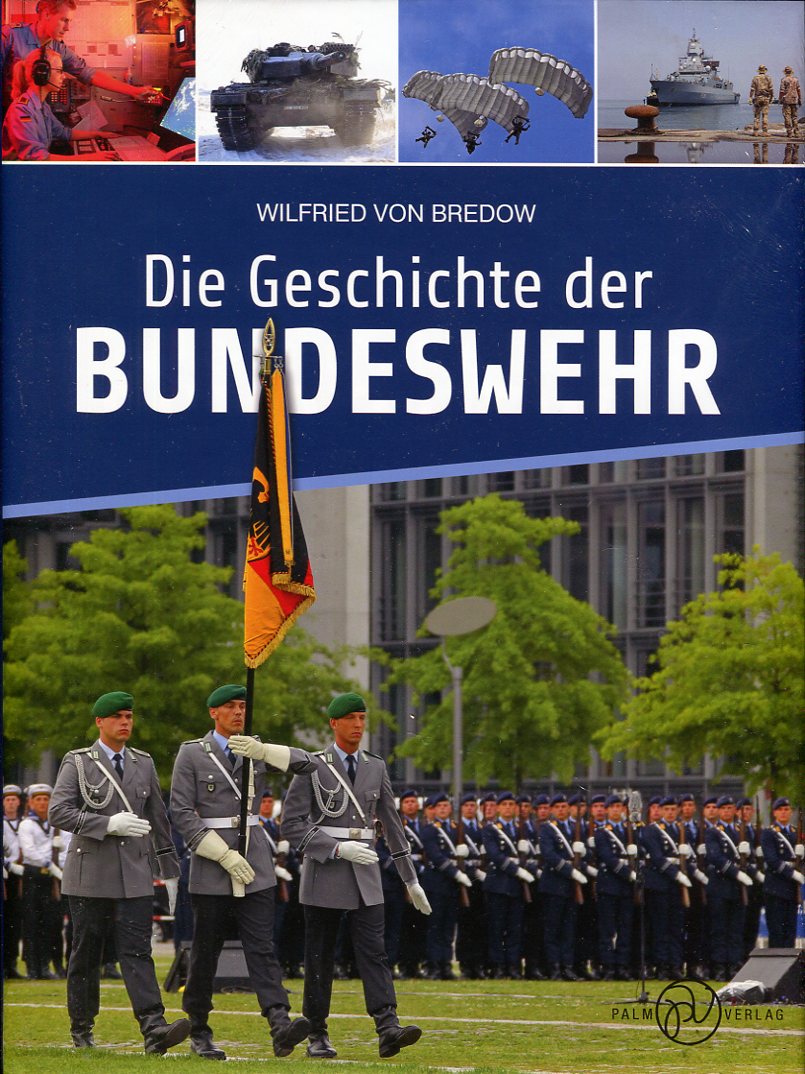 Die Geschichte der Bundeswehr - Wilfried von Bredow