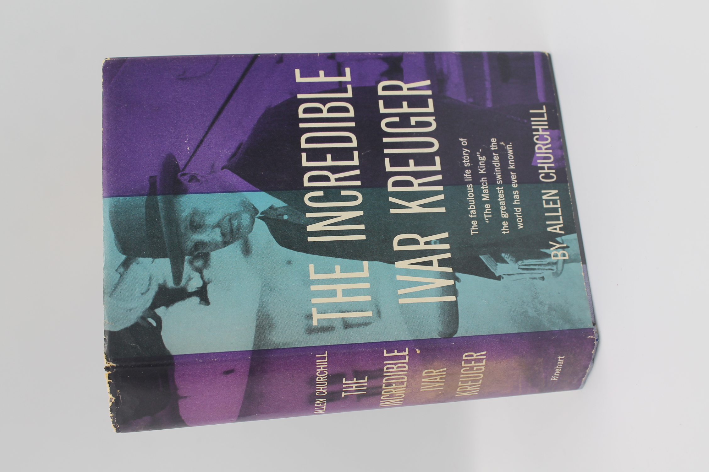 The Incredible Ivar Kreuger The fabulous life story of The Match King, the  greatest swindler the world has ever known.: Churchill, Allen: :  Books