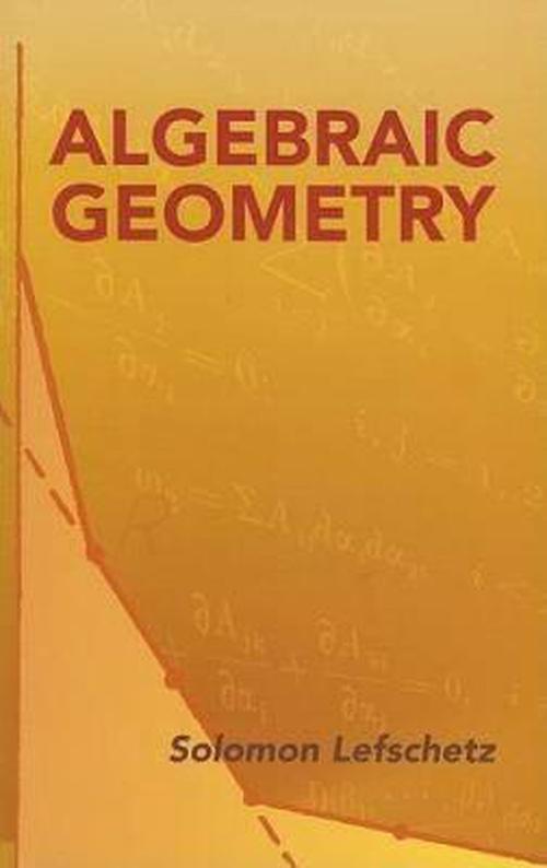 Algebraic Geometry (Paperback) - Solomon Lefschetz