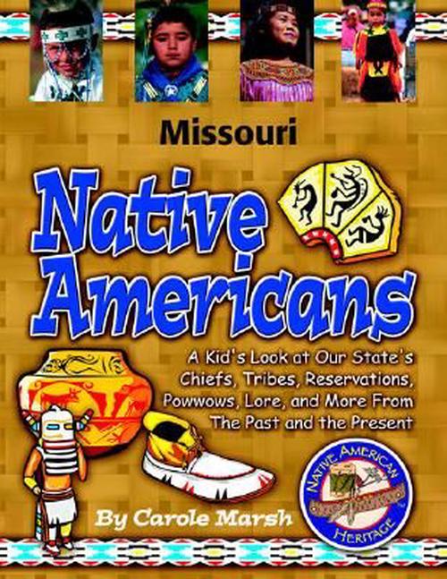 Missouri Indians (Paperback) (Paperback) - Carole Marsh